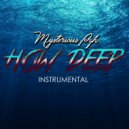 MysteriousPGH - How Deep (Instrumental)