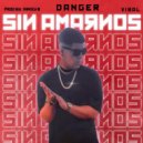 DANGER - SIN AMARNOS