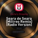 Carla\'s Dreams - Seara de Seara (Miltreo Remix) (Radio Version)
