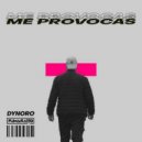 Dynoro Feat Fumaratto - Me Provocas (Xkuse Extended Mix)