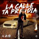 El Fantastiko - La Calle Ta Prendia (Original mix)