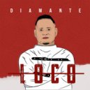 Diamante - Loco