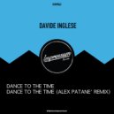 Davide Inglese - Dance To The Time (Original mix)