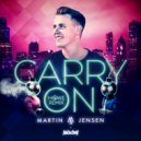 Martin Jensen x MOLOW - Carry On (Möwe Remix)