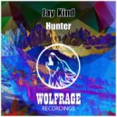 Jay Kind - Hunter (Original Mix)