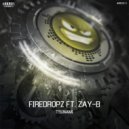 Firedropz Ft. Zay-B - Tsunami (Radio Mix)