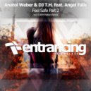 Anatol Weber & DJ T.H. feat. Angel Falls - Feel Safe (O.B.M Notion Remix)