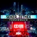 Seker, ZetheX - Throwback