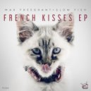 Max Freegrant & Slow Fish - French Kisses (Original Mix)