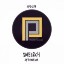 Smeerch - Afronenia (Original Mix)