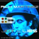 Rich Martinez - Joy N Lies
