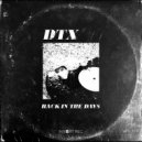 DTX - Back In The Days (Original Mix)