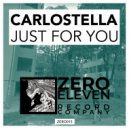 Carlostella - Just For You (Original Mix)