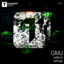 GMJ - Sahaja (Original Mix)