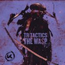 TR Tactics - The Wasp