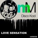 Disco Kool - Love Sensation (Original Mix)