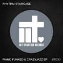Rhythm Staircase - CrazyJazz