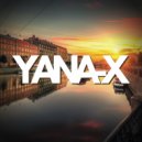 Yana-x - Music by CHRIS BOTTI (Promo Mix)