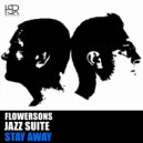 Flowersons feat. Jazz Suite - Stay Away (Original Mix)