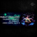 Pablo Caballero - Toujours L\'amour (Gabenz Remix)