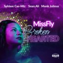 MissFly, Sphiwe Cas-Miz, Sean Ali & Munk Julious - Broken Hearted (Original Mix)