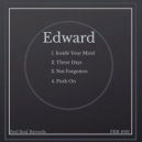 Edward - Not Forgotten (Original Mix)