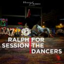 Ralph Session - Why Does It Feel