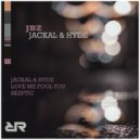 JBZ - Love Me Fool You (Original Mix)