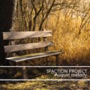 Sfaction Project - August Melody (Original Mix)