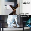 Louie Cut - Finja Loop (Original Mix)