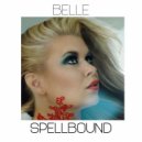 Belle - Spellbound