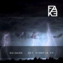 Delgado - Get Stoopid (Original Mix)
