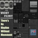 Bon feat Vicky Flint - There\'s No Rhythm Without Movement (Original Mix)