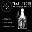 Mike Techh - Feelings (Original Mix)