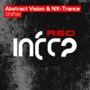 Abstract Vision & NX-Trance - Shifter