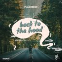 Planxtone - Back To The Hood (EikaMano\'s Intuition)