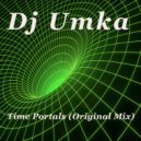 DJ Umka - Time Portals (Original Mix)