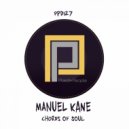Manuel Kane - Gotta Do Deeper
