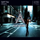 Spirit Tag - Streets (Original Mix)