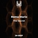 Roma Mario - The Secret