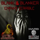 Blank & Blanker - Kill The Woofer