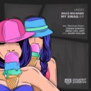 Brad Brunner - My Swag (Juampi Saillen Remix)