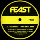 Altered Feast - You Still Here
