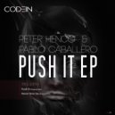 Peter Henco, Pablo Caballero - Push It (Original Mix)