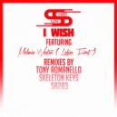 Sunship Ft Ladies First - I WISH (Tony Romanello Radio Edit Remix)