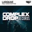 Lasquae - Feel Good Rhythm