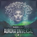 BlackHood, Villey - Aurora Universal (Original Mix)