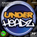 Naughty Audio - Let It Roll