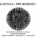 Gianfranco Dimilto - Gaetana (Mr.Dela X Remix)