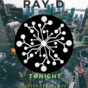 Ray-D - Tonight